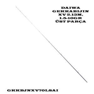 DAIWA GEKKABIJIN XV 2.13M, 1.5-10GR ÜST PARÇA