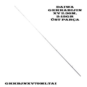 DAIWA GEKKABIJIN XV 2.36M, 2-15GR ÜST PARÇA