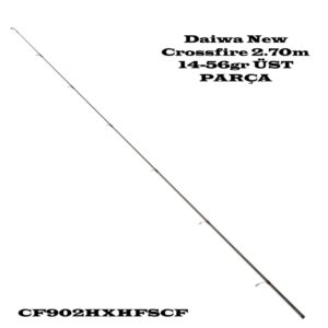 Daiwa New Crossfire 2.70m 14-56gr ÜST PARÇA